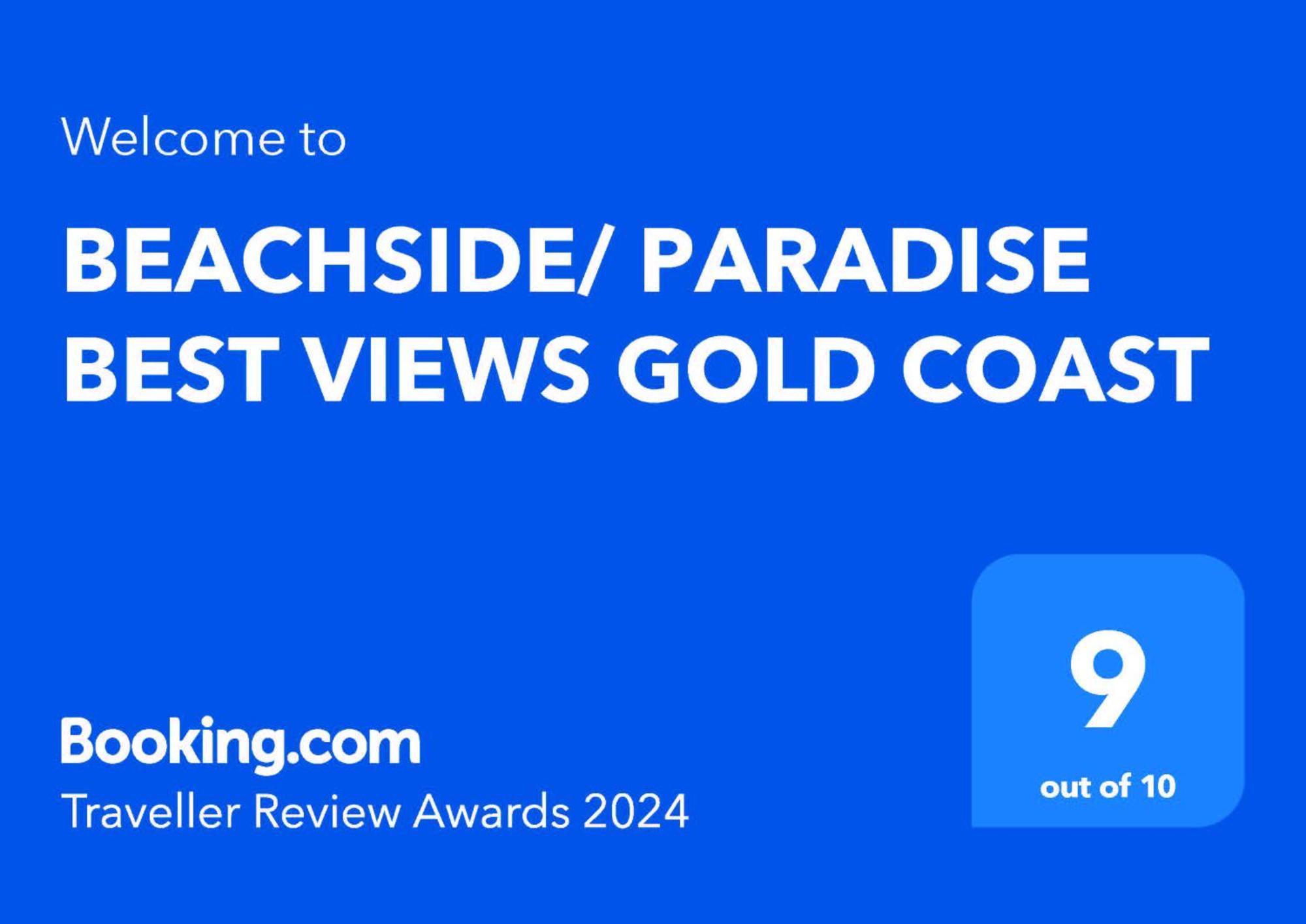 Beachside/ Paradise Best Views Gold Coast Exterior foto